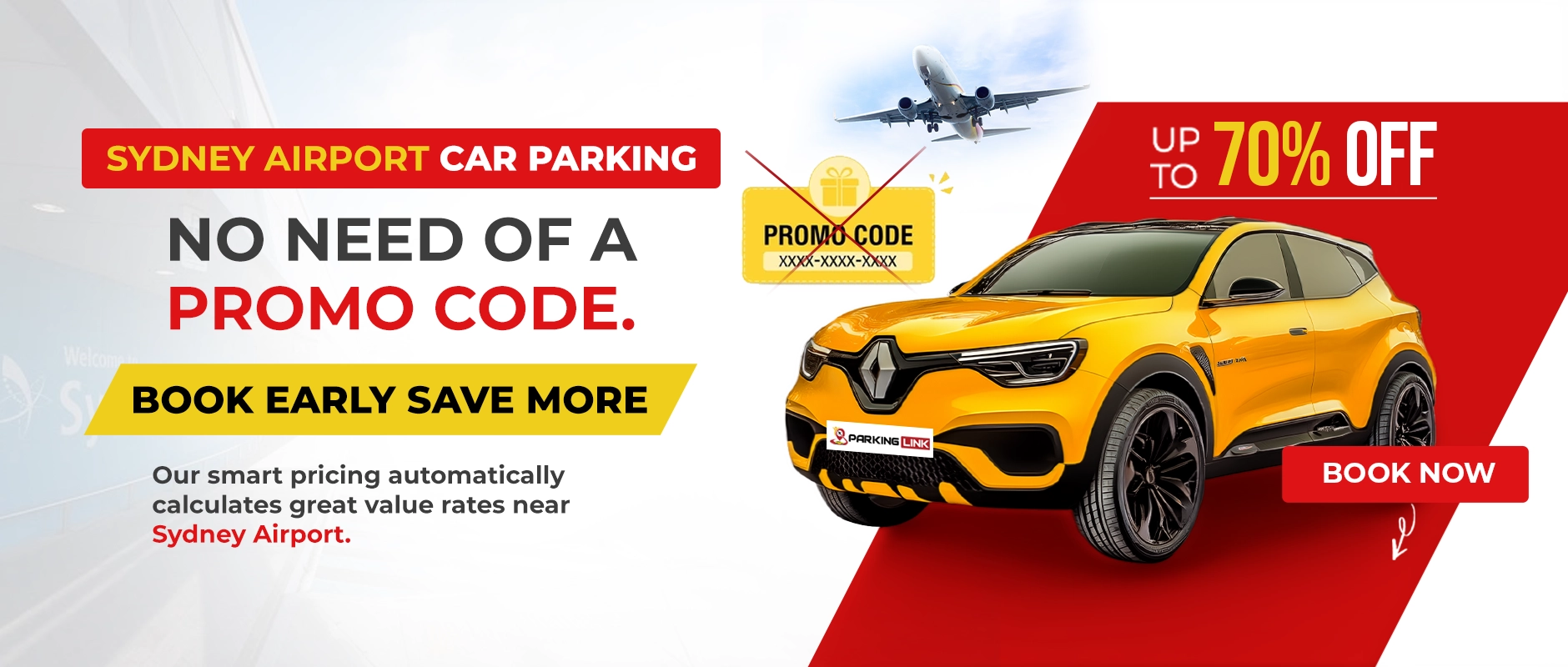 Sydney Airport car parking. Book early and save more, with no promo code needed.